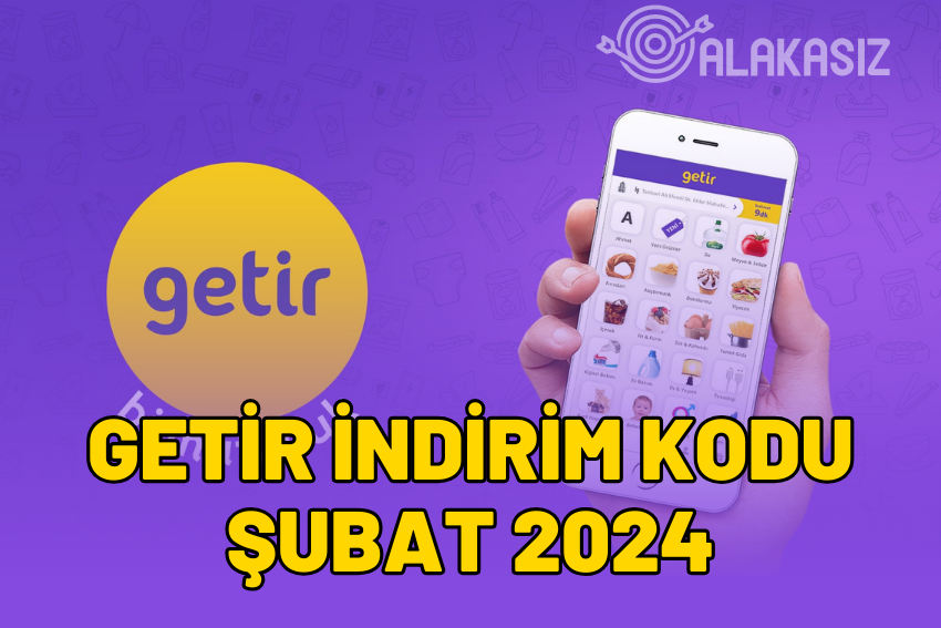 Getir İndirim Kodu Şubat 2024 – Getir İndirim Kuponu