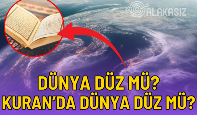 dünya düz mü