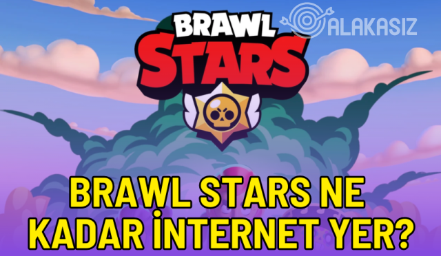 Brawl Stars Ne Kadar İnternet Yer?