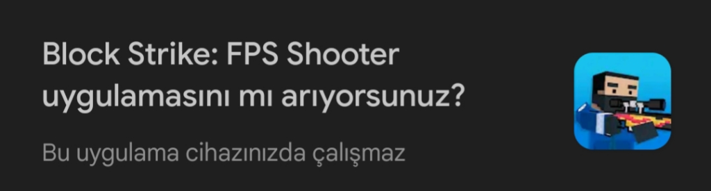 play store bu uygulama cihazınızda çalışmaz 