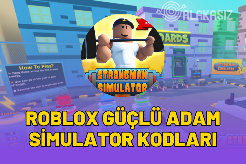 Roblox Güçlü Adam Simulator Kodları 2024