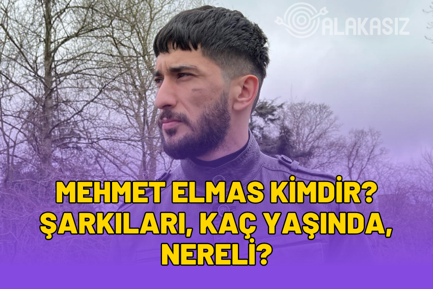 Mehmet Elmas Kimdir? Şarkıları, Kaç Yaşında, Nereli?