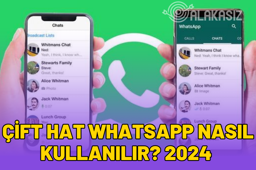 Çift Hat Whatsapp Nasıl Kullanılır? Tek Telefonda 2 Whatsapp Açmak