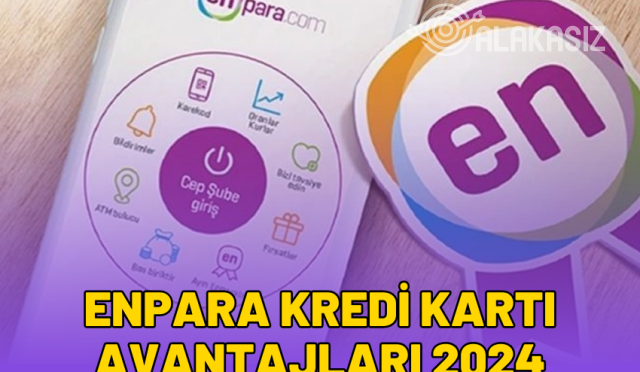 enpara-kredi-karti-avantajlari-2024