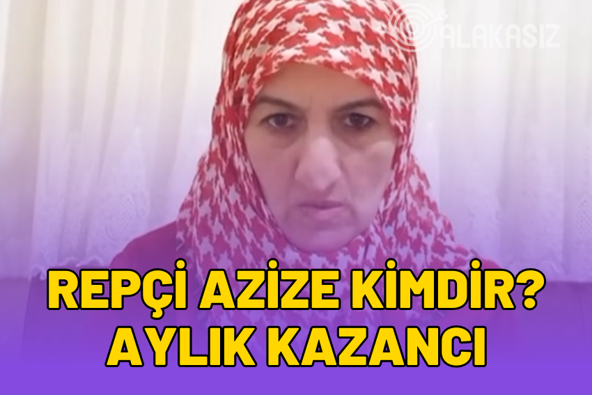 Repçi Azize Kimdir? Repçi Azize Ne Kadar Kazanıyor?