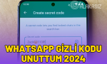 whatsapp-gizli-kodu-unuttum-2024