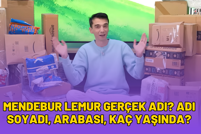 Mendebur Lemur Gerçek Adı? Adı Soyadı, Arabası, Kaç Yaşında?