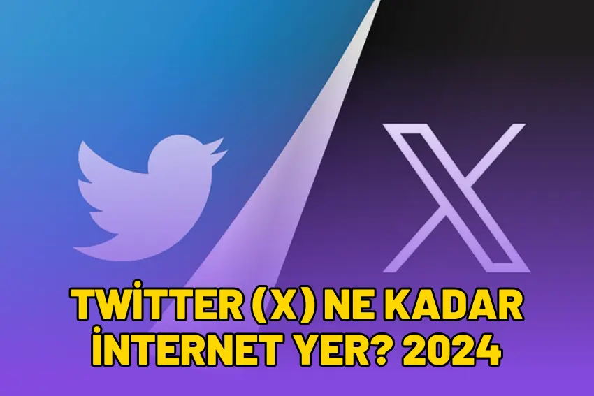 Twitter (X) Ne Kadar İnternet Yer? 2024