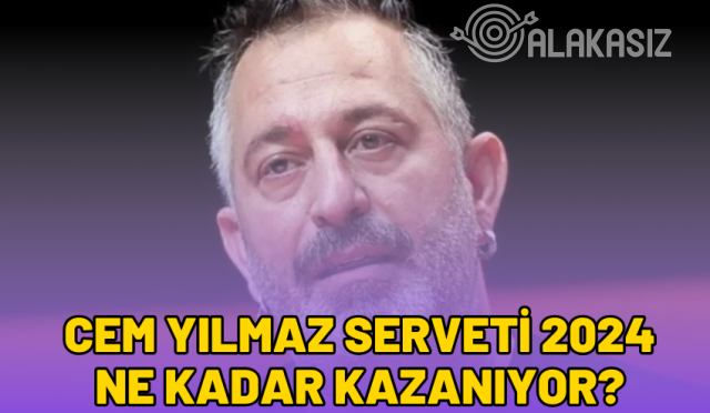 cem-yilmaz-serveti-2024