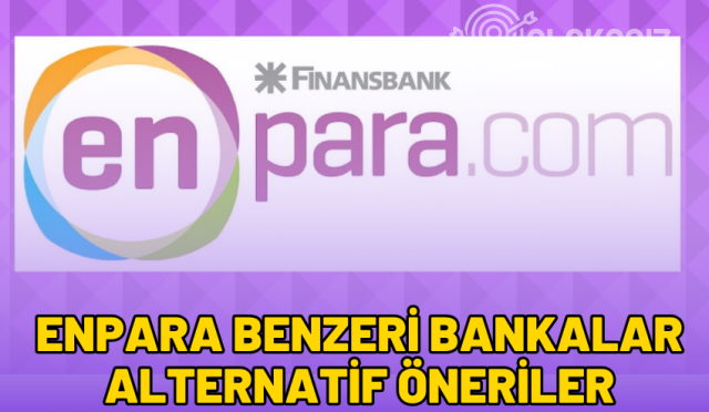 enpara-benzeri-bankalar