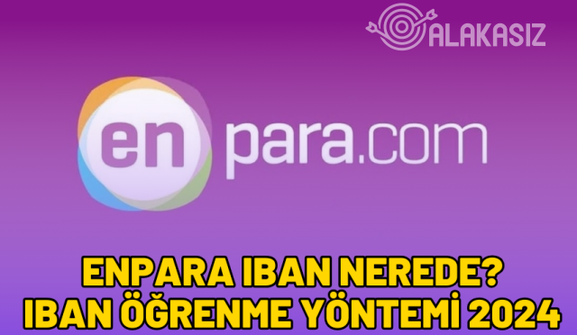 enpara-iban-nerede-2024