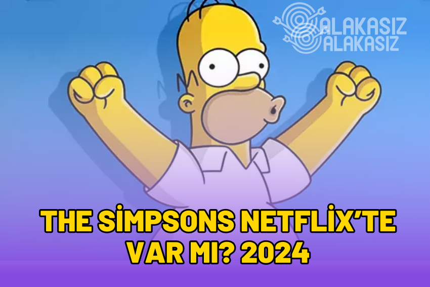 The Simpsons Netflix’te Var mı? Nereden izlenir?