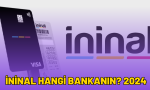ininal hangi bankanın