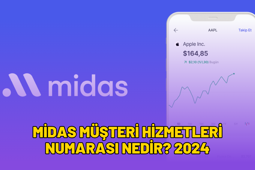 Midas Müşteri Hizmetleri Numarası Nedir? 2024