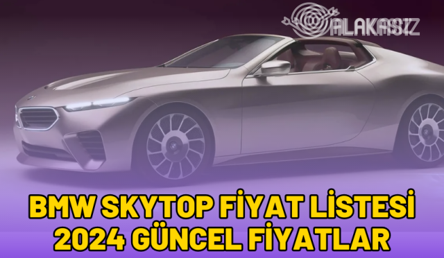 bmw-skytop-fiyat-listesi-2024