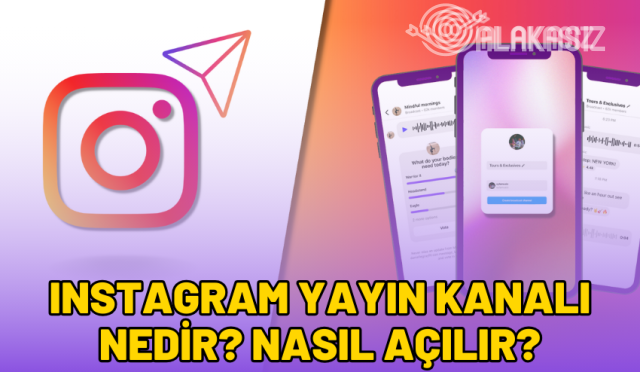 instagram-yayin-kanali-nedir-2024