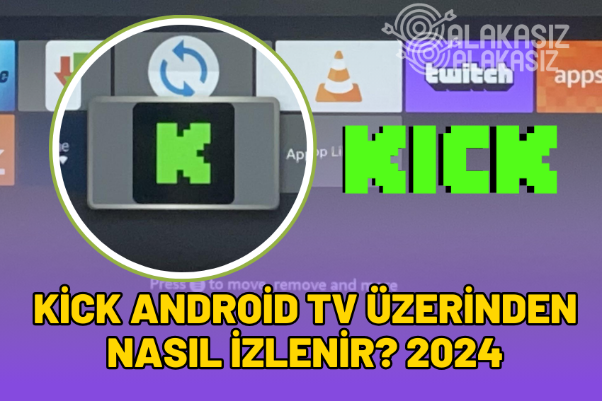 Kick Android TV Uygulaması Var mı? Televizyondan Kick İzleme 2024