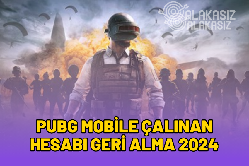 Çalınan PUBG Mobile Hesabını Geri Alma 2024