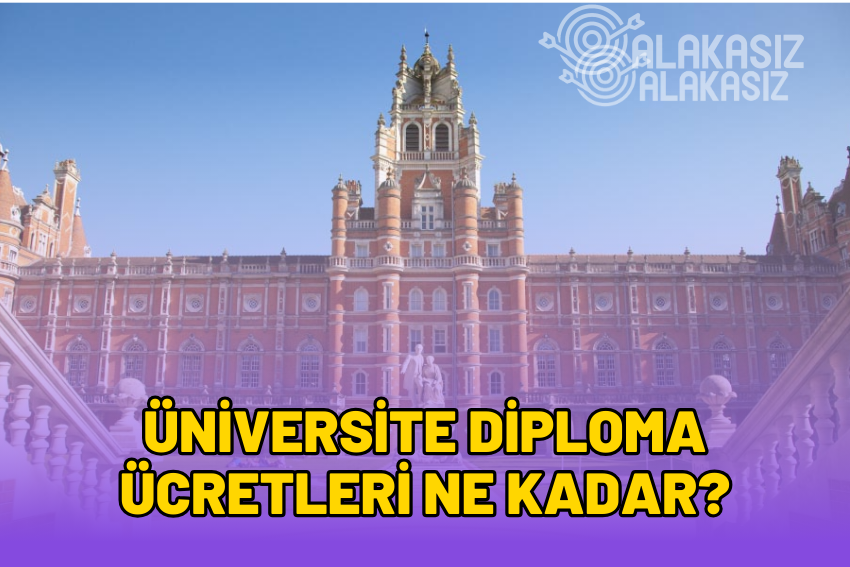 Üniversite Diploma Ücreti Ne Kadar 2024? Diploma Ücreti Var mı?