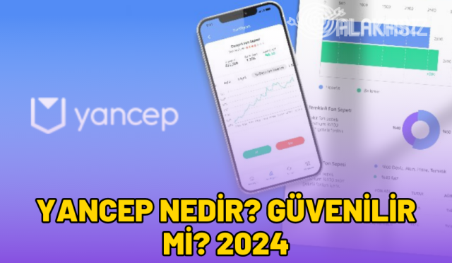 yancep-nedir-guvenilir-mi-2024