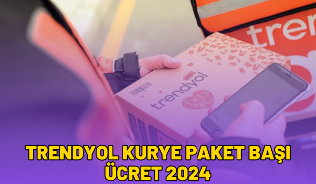 trendyol kurye paket başı ücret