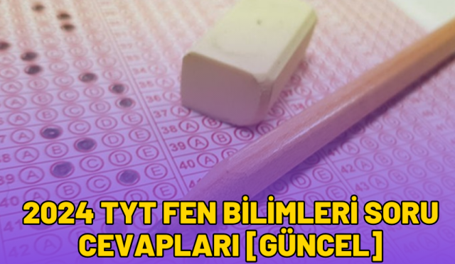 2024 TYT Sosyal Bilimler Soru Cevapları [GÜNCEL]