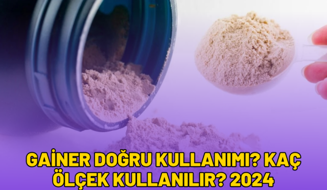 gainer doğru kullanımı