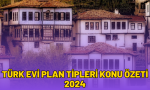 türk evi plan tipleri