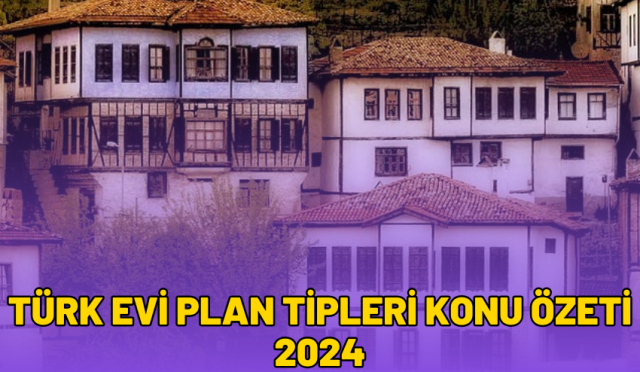 türk evi plan tipleri