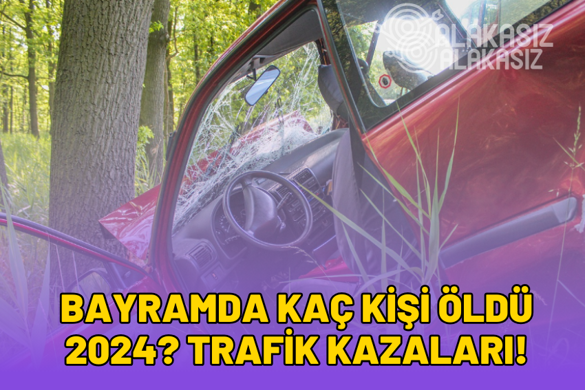 Bayramda Kaç Kişi Öldü 2024? Kurban Bayramında Kaç Kişi Vefat Etti?