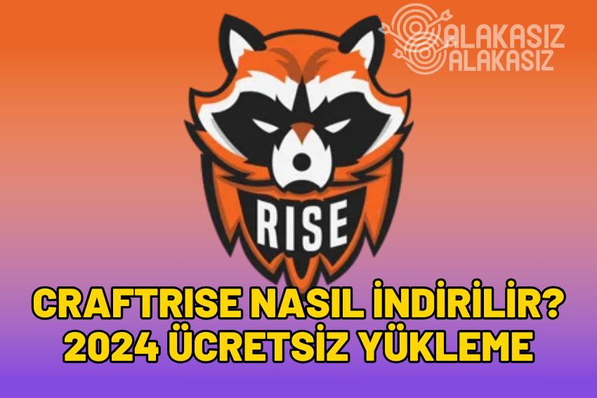 Craftrise Nasıl İndirilir? Crafrise Yükleme 2024