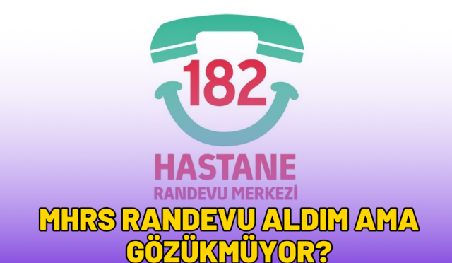 mhrs-randevu-aldim-ama-gozukmuyor