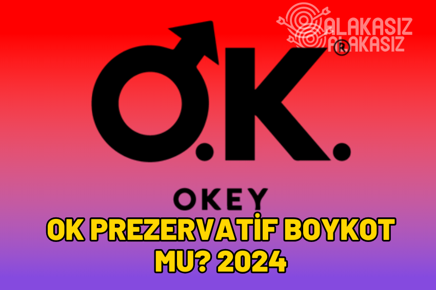 OK Prezervatif Boykot mu? İsrail’i Destekliyor mu?