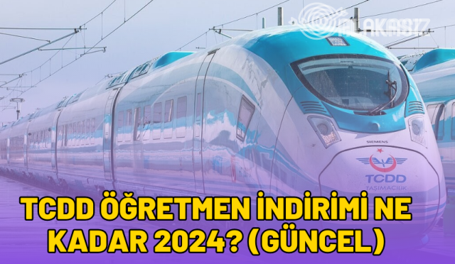 tcdd-ogretmen-indirimi-ne-kadar-2024