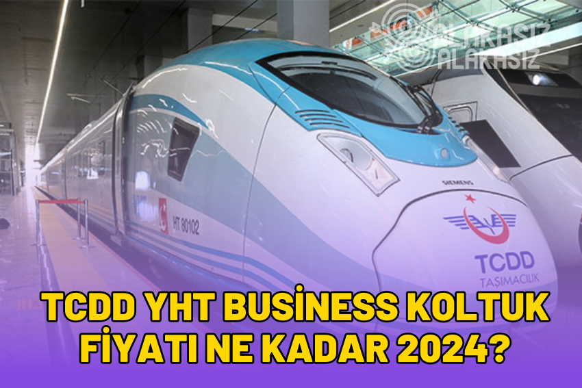 YHT Business Koltuk Fiyat Ne Kadar? 2024 Güncel Fiyatlar