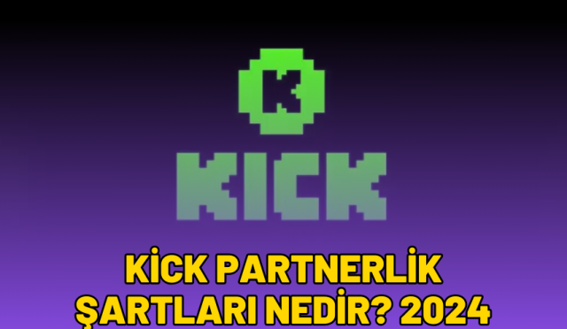 kick partnerlik şartları