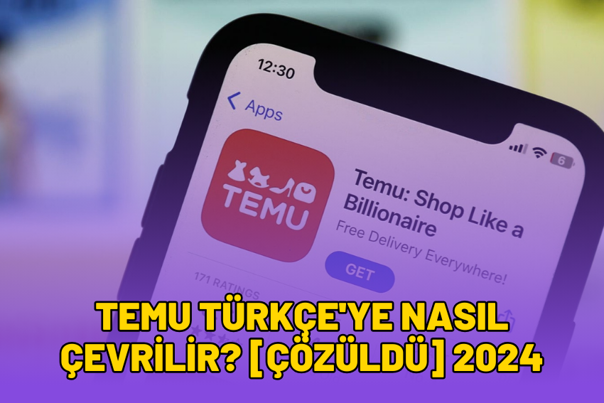 Temu Türkçeye Nasıl Çevrilir? [ÇÖZÜLDÜ] 2024