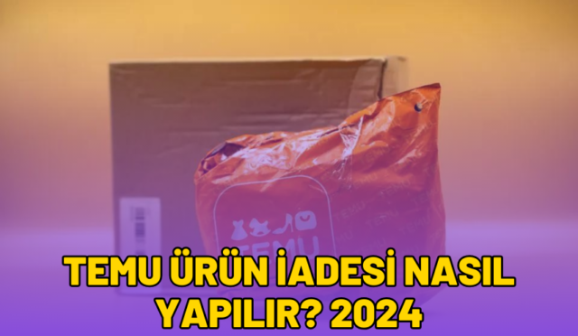 temu ürün iadesi