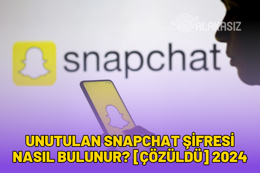 Unutulan Snapchat Şifresi Nasıl Bulunur? [ÇÖZÜLDÜ] 2024