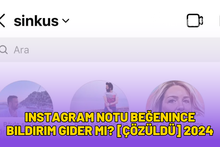 Instagram Notu Beğenince Bildirim Gider Mi? [ÇÖZÜLDÜ] 2024