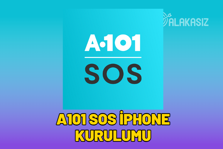 a101 sos uygulaması iphone açılmıyor