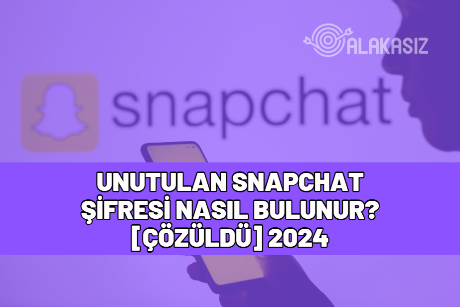 unutulan snapchat şifresi