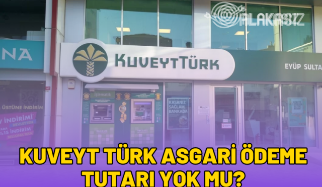 kuveyt-turk-asgari-odeme-tutari-yok-mu