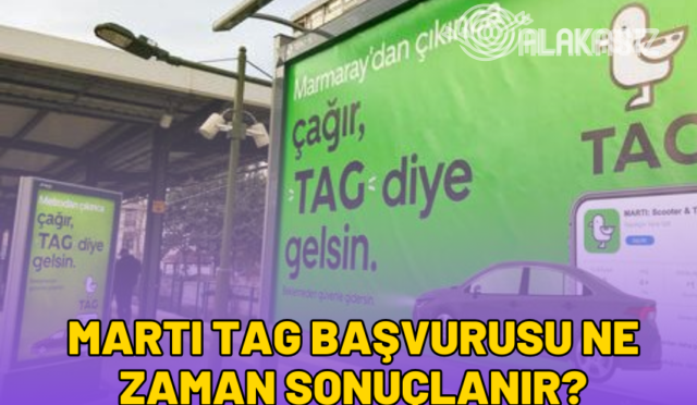 marti-tag-basvurusu-ne-zaman-sonuclanir