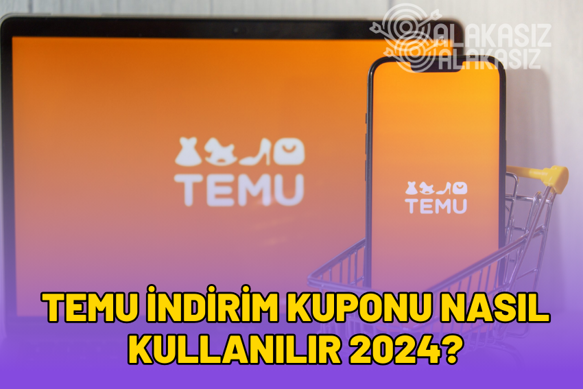 Temu İndirim Kuponu Nasıl Kullanılır? (2024)