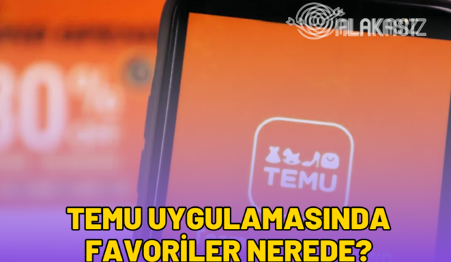 temu-uygulamasında-favoriler-nerede-2024