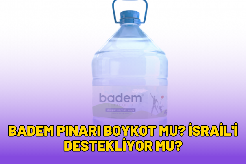 Badem Pınarı Boykot Mu? İsrail’i Destekliyor Mu? 2024