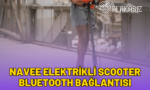 Navee-scooter-bluetooth-baglantisi-nasil-yapilir