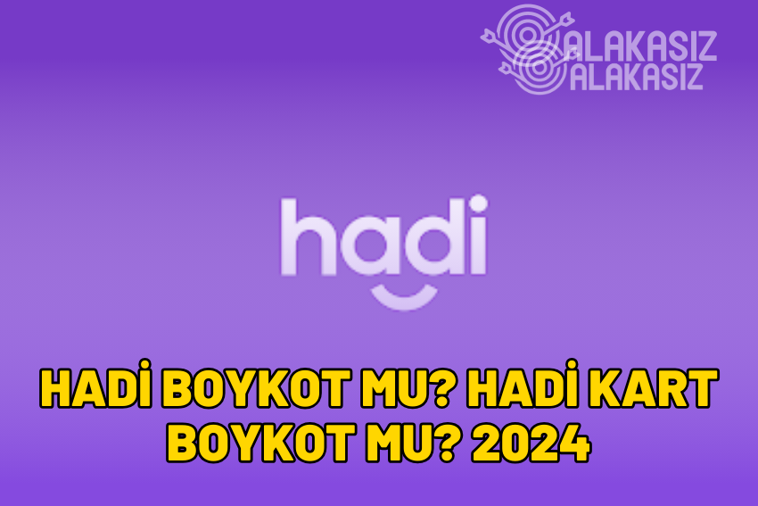 Hadi Boykot mu? Hadi Kart Boykot mu?