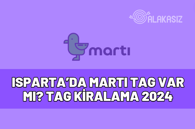 ısparta'da martı tag var mı